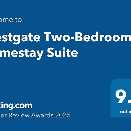 Westgate Two-Bedroom Homestay Suite Zewnętrze zdjęcie